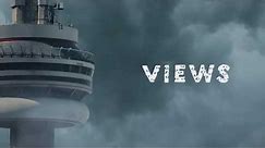 Drake - Views (official Trailer)