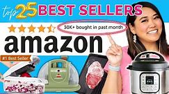 AMAZON Top 25 ALL TIME Best Selling Products!