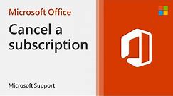 How to cancel your Microsoft 365 subscription | Microsoft