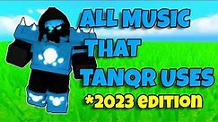 All TanqR's New Background Music (2023 Edition)