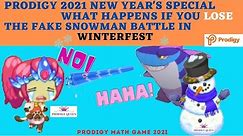 PRODIGY Math Game 2021| What Happens If You Lose Snowman Battle in Winterfest | Prodigy Queen