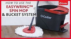 How To Use The EasyWring™ Spin Mop & Bucket System