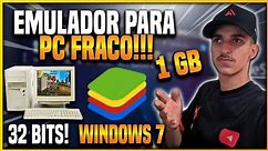 EMULADOR BLUESTACKS PARA PC FRACO! 1GB DE RAM | 32 BITS | WINDOWS 7 | RODA LISO!