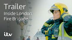 Inside London Fire Brigade | ITV