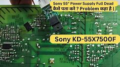Sony Led Tv Power Supply Full Dead #full #video🔥🔥🔥 | LED TV Repairing Course