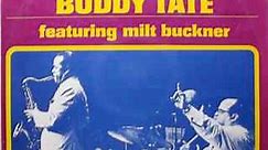 Buddy Tate - Buddy Tate Featuring Milt Buckner
