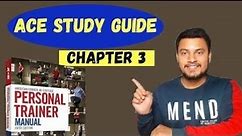 ACE Personal Training Exam Preparation Study Material Guide - Chapter 3