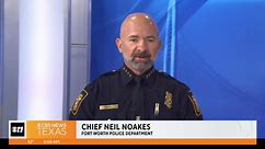 Fort Worth police Chief Neil addresses recent violent crimes