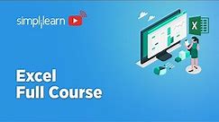 🔥Excel Full course 2022 | Excel Basics Tutorial | Excel Tutorial for Beginners | Simplilearn