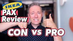 BRUTALLY Honest IKEA PAX Wardrobe Review | PROS & CONS | Should You Buy For Your Walk In Closet?