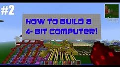 Minecraft: How To Build A 4-Bit Computer - Part 2 - ALU I [Tutorial]