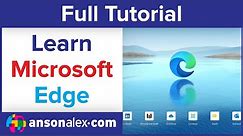 Microsoft Edge Tutorial - Beginner's Training Guide
