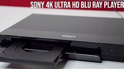 SONY UBP-X700 4K ULTRA HD Blu ray Player - It's Time To Upgrade
