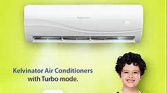 Kelvinator Air Conditioners with Turbo mode!