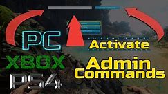 Ark: how to Activate Admin Commands *for all consoles*