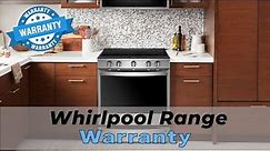Whirlpool Range Warranty - Complete Overview