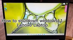 How to Shutdown lenovo laptop windows11