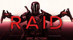 RAID | 1 HOUR OF EPIC INTENSE DRAMATIC ACTION MUSIC