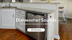 Running Dishwasher Sound for Sleeping | 90 Minutes