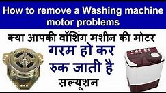 washing machine repair how to remove washing machine moter problems