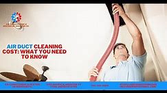 Air Duct Cleaning Cost: What You Need to Know | Air Conditioning & Heating of Houston Co