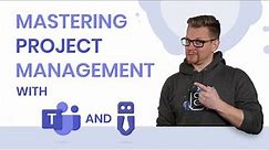 [Webinar] Mastering Project Management with Microsoft Teams and Teams Manager