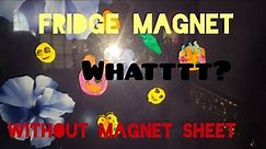 how to make custom fridge magnet|DIY fridge magnet|Freezopew