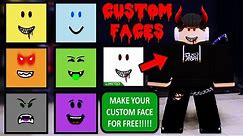 Create Your Own CUSTOM FACE In ROBLOX!!! (FREE)