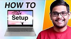 How to Setup a Laptop? Things To Do After Buying...