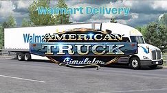 Walmart Delivery from LA to Kingman, AZ | ATS Gameplay