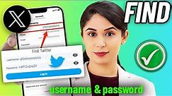 How to Find Twitter ( X ) Username and Password 2024 | Recover Twitter username and password