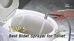 TOP 5 Best Bidet Sprayer for Toilet 2024