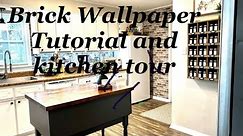 Brick Wallpaper tutorial and Kitchen tour