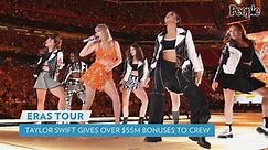 Taylor Swift Gives Bonuses Totaling Over $55 Million to Every Person Working on Massive Eras TourTaylor Swift Gives Bonuses Totaling Over $55 Million to Every Person Working on Massive Eras Tour