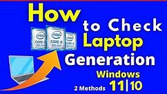 How to check laptop generation in windows 11/ 10 |how to check generation of laptop in windows 11/10