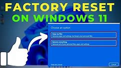 2 Ways to Reset Windows 11 PC's / Laptops Completely [2022]