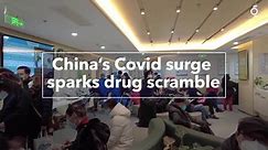 China’s Covid Surge Sparks Drug Scramble