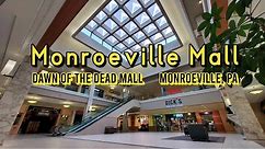 Monroeville Mall - Monroeville, PA