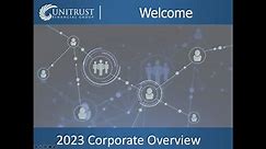 UniTrust Financial Group - 2023 Corporate Overview