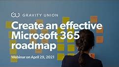 How to plan a Microsoft 365 roadmap