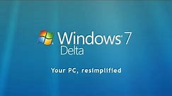 Exploring Windows 7 Delta!