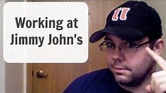 What it's Like to Work at Jimmy John's