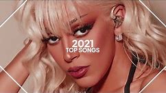top songs of 2021