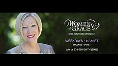 Women of Grace - May 25, 2023 - with Johnnette Williams -