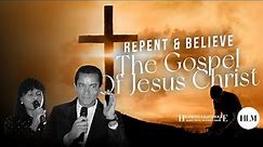 Repent And Believe The Gospel Of Jesus Christ | Heaven's Lighthouse Ministries