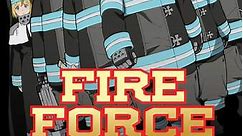 Fire Force (Original Japanese): Season 1, Part 2 Episode 19 Into the Nether