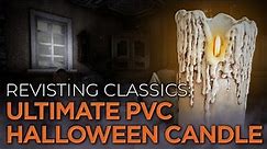 The ULTIMATE Halloween PVC Candle DIY