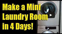 Make a Mini Laundry Room in 4 Days!