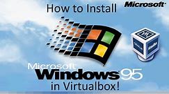 Windows 95 Final Beta Release - Installation in Virtualbox