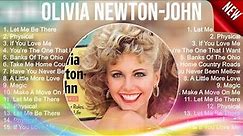 Olivia Newton John Playlist Of All Songs ~ Olivia Newton John Greatest Hits Full Album